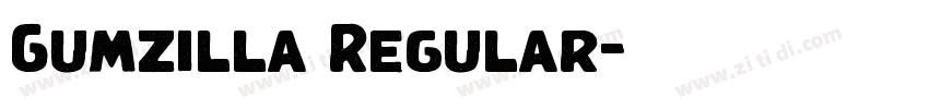 Gumzilla Regular字体转换